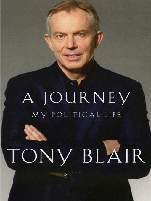 Title details for A Journey by Tony Blair - Available